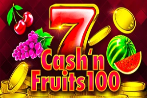 Cash'n'Fruits 100
