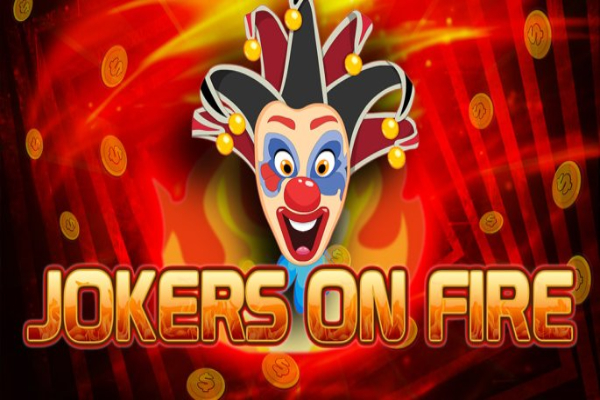 Jokers on Fire