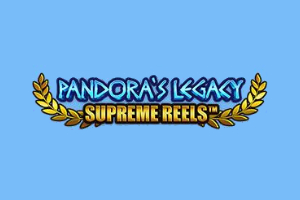 Pandora's Legacy Supreme Reels