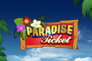 Paradise Ticket